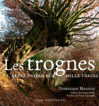 Les trognes, l'arbre paysan aux mille usages