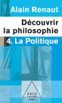 La politique (découvrir la philosophie,4)