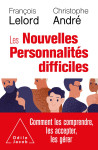 Les nouvelles personnalités difficiles