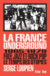 La france underground