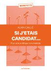 Si j'étais candidat...