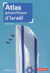 Atlas géopolitique d'israël