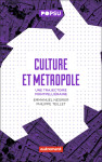 Culture et métropole