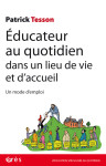 Educateur au quotidien dans un lieu de vie et d'accueil