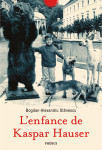 L'enfance de kaspar hauser