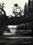 Femme sauvage