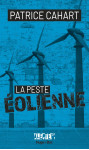 Alerte - la peste éolienne