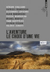 L'aventure, le choix d'une vie