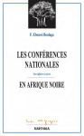 Les conférences nationales en afrique noire - une affaire à suivre