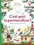 C'est quoi la permaculture ?