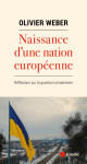 Naissance d'une nation européenne - reflexions sur la questi