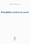 Pamphlet contre la mort