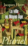 La ville au moyen age