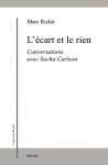 L'ecart et le rien