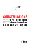 Constellations  - trajectoires revolutionnaires...