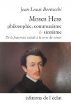 Moses hess. philosophie, communisme et sionisme - de la frat