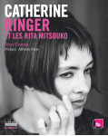 Catherine ringer et les rita mitsouko