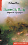 Bizarre big bang