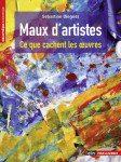 Maux d'artistes