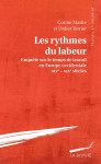 Rythmes du labeur (les)