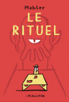 Le rituel