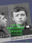 Mauvaise graine