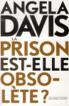 La prison est-elle obsolète ?