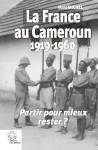 La france au cameroun 1919-1960