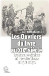 Les ouvriers du livre au xixe siècle