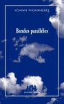 Bandes parallèles