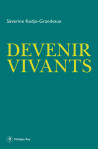 Devenir vivants