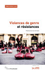 Violences de genre et résistances