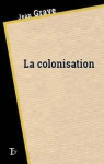 La colonisation