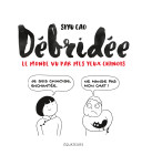 Débridée