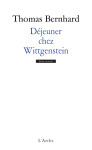 Déjeuner chez wittgenstein