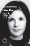 Gisella suivi de l'idiot du vieil âge