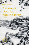 Ariane et don juan et autres pièces