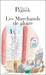 Les marchands de gloire