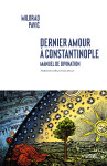 Dernier amour à constantinople