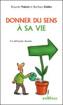 N°67 donner du sens à sa vie