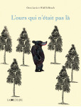 L'ours qui n'etait pas la