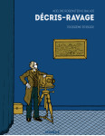 Décris-ravage troisième episode