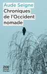 Chroniques de l'occident nomade