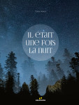 Il était une fois la nuit 