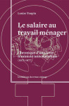 Salaire au travail ménager (le)