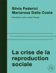 Crise de la reproduction sociale (la)