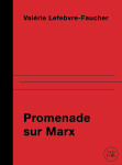 Promenade sur marx