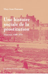 Une histoire sociale de la prostitution