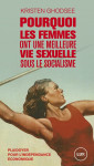 Pourquoi les femmes ont une meilleure vie sexuelle sous le s