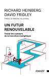 Un futur renouvelable - tracer les contours de la transition